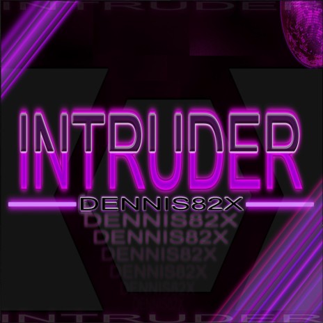 Intruder | Boomplay Music