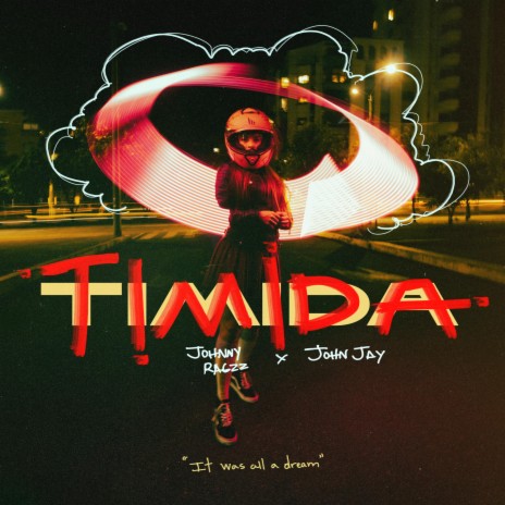 Timida ft. John Jay | Boomplay Music