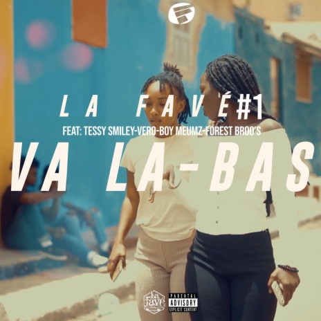 VA LA BAS | Boomplay Music