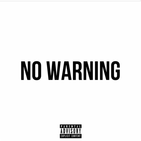No Warning ft. KayCyy | Boomplay Music