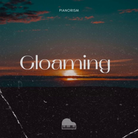 Gloaming | Boomplay Music