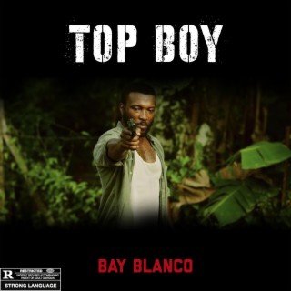 TOP BOY lyrics | Boomplay Music