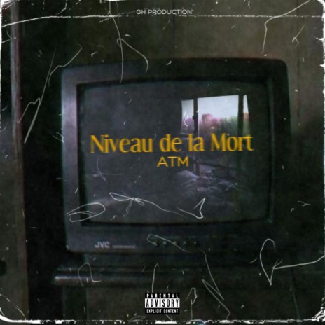 Niveau de la Mort | Boomplay Music