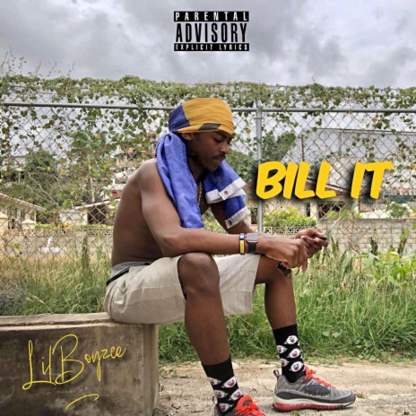 Bill It | Boomplay Music