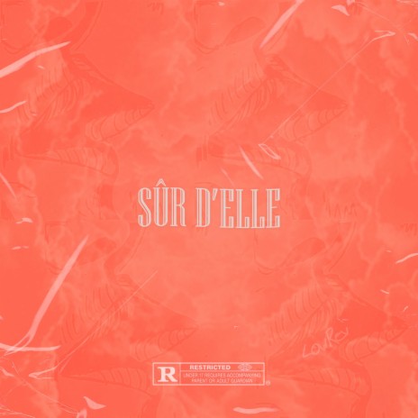 Sûr d'elle | Boomplay Music