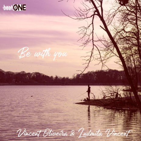 Be With You (Radio Mix) ft. Ludmila Vincent | Boomplay Music