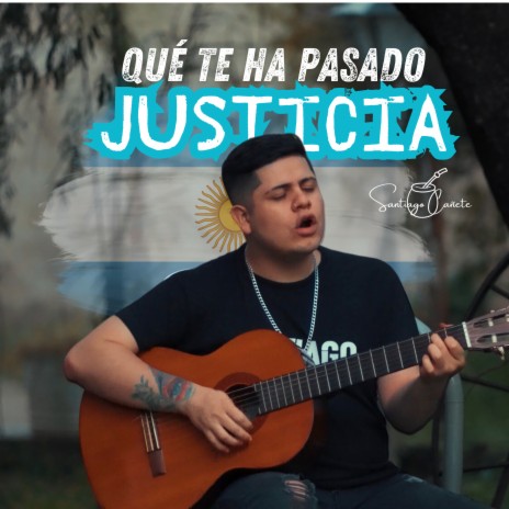 Qué Te Ha Pasado Justicia | Boomplay Music