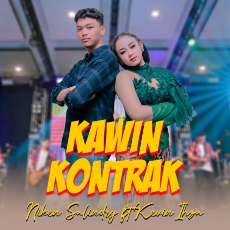 Kawin Kontrak ft. Kevin Ihza | Boomplay Music