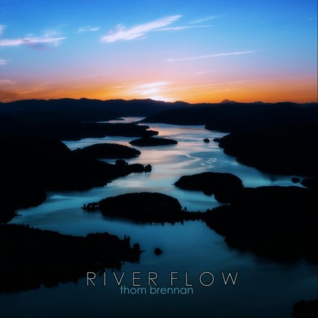 River Flow | Boomplay Music