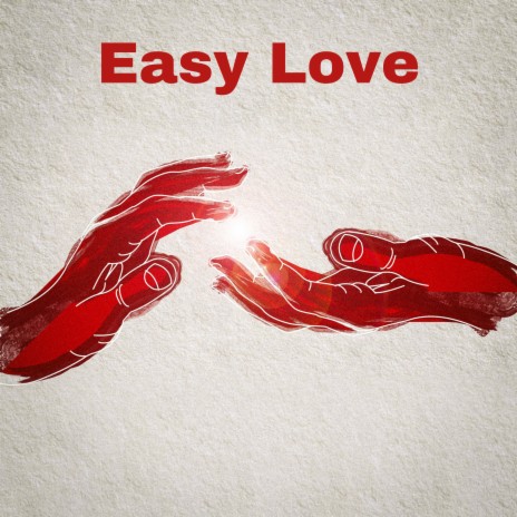 Easy Love | Boomplay Music