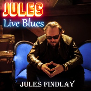 Jules Live Blues