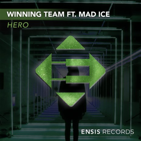 Hero ft. Mad Ice