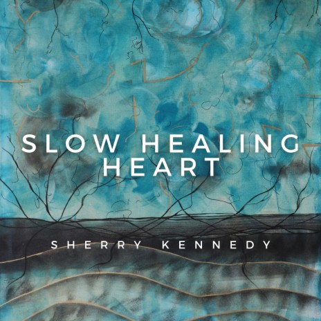 Slow Healing Heart | Boomplay Music