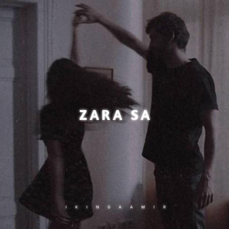 Zara sa | Boomplay Music