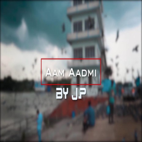 Aam Aadmi
