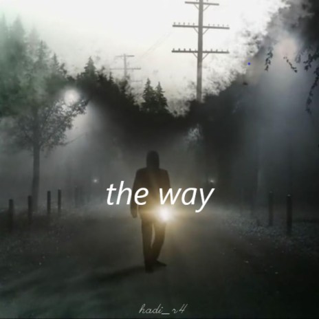 the way | Boomplay Music