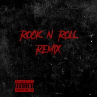 Rock N Roll (Remix)