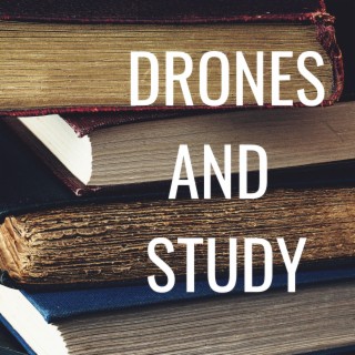 Drones and Study