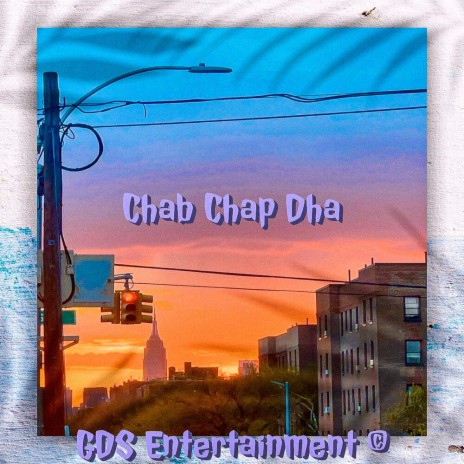 Chab Chap Dha | Boomplay Music