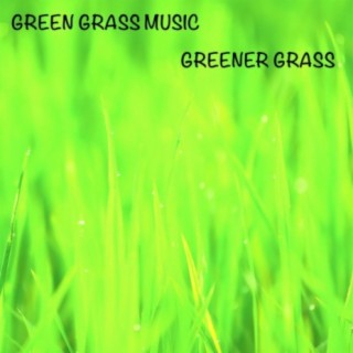 Greener Grass