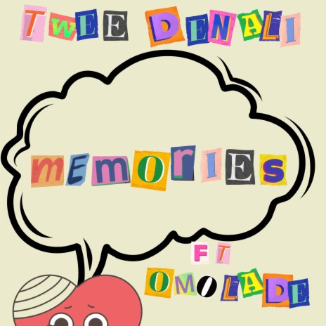 Memories ft. Omolade