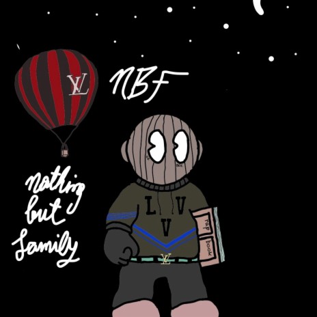 NBF (nothing but family) | Boomplay Music