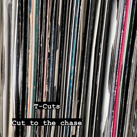 Cut to the Chase | Boomplay Music