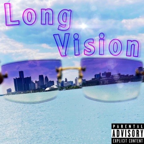 Long Vision (feat. Deniroz Scorseze) | Boomplay Music