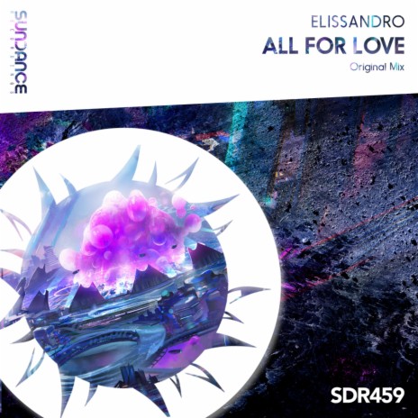 All For Love (Original Mix) | Boomplay Music