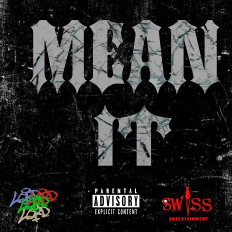 Mean It | Boomplay Music