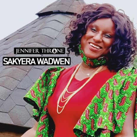 Sakyera Wadwen | Boomplay Music