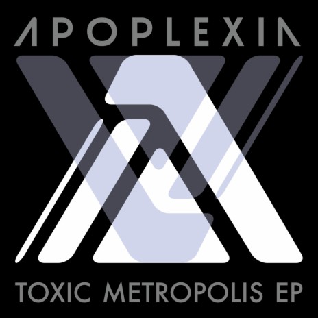 Toxic Metropolis | Boomplay Music