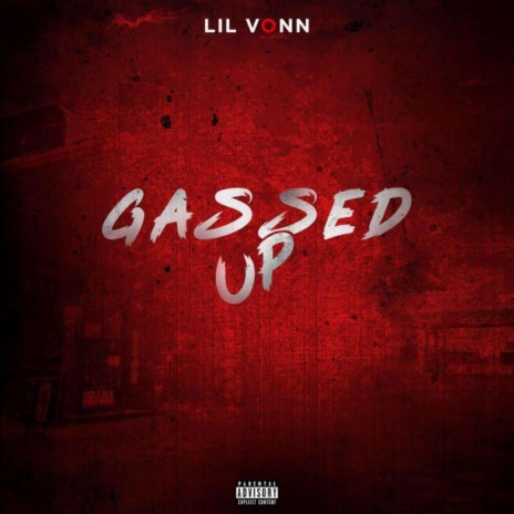 Gassed Up | Boomplay Music