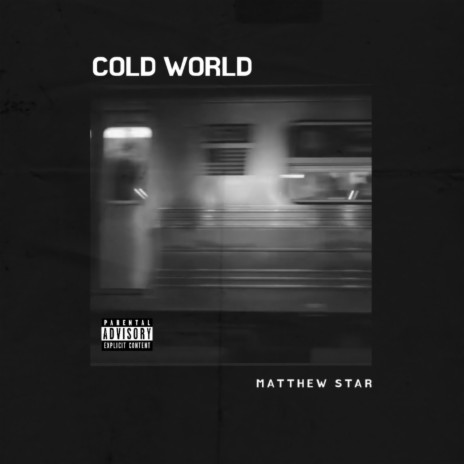 Cold World | Boomplay Music