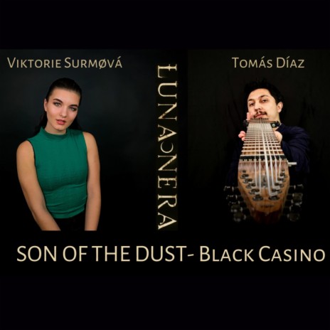 Son of the Dust ft. Tomás Díaz | Boomplay Music