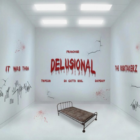 DELUSIONAL ft. Da Gutta Soul & DaiyDaiy | Boomplay Music