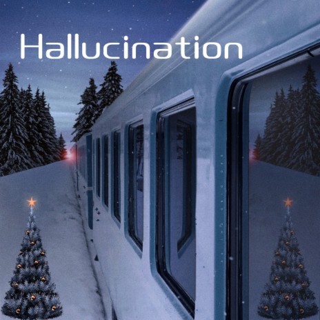 Hallucination