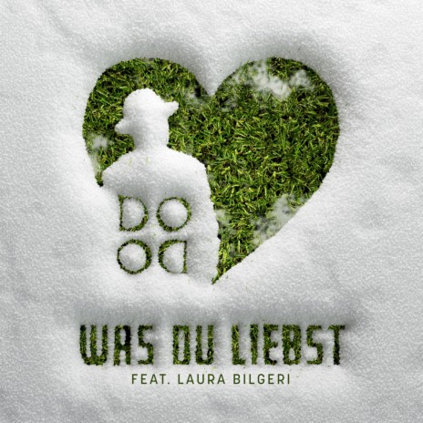 Was Du Liebst (feat. Laura Bilgeri) | Boomplay Music