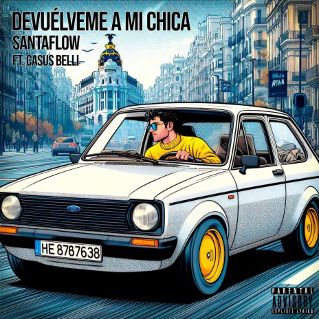 Devuélveme a mi chica ft. Casus Belli | Boomplay Music