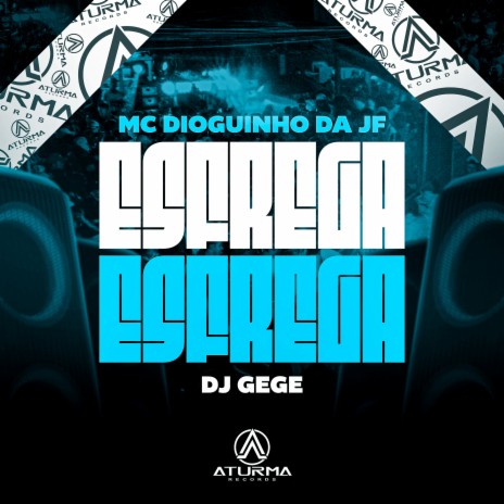 Esfrega Esfrega ft. DJ Gege | Boomplay Music