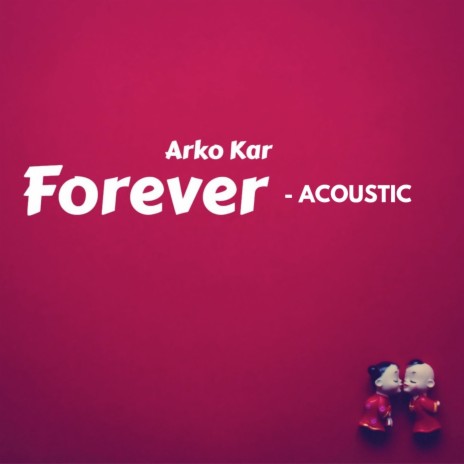 Forever (Acoustic)