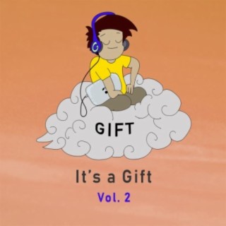 It's a Gift, Vol. 2 (Instrumental)