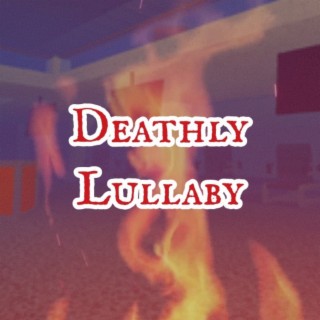 Deathly Lullaby