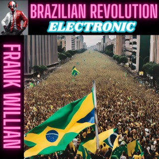 BRAZILIAN REVOLUTION