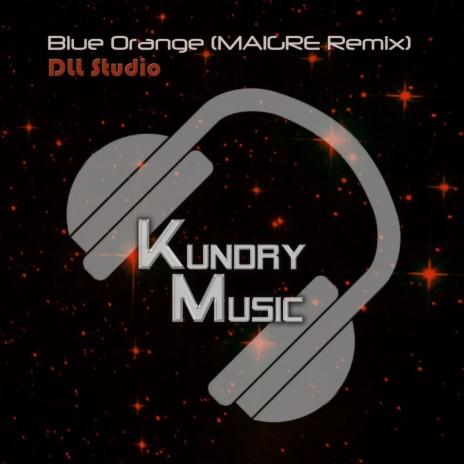 Blue Orange (MAIGRE Remix) | Boomplay Music