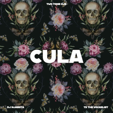 Cula ft. DJ Njabsta & Ts The Vocalist | Boomplay Music
