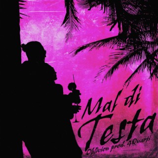 MAL DI TESTA lyrics | Boomplay Music