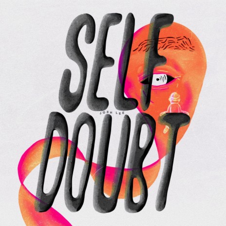 Self Doubt | Boomplay Music