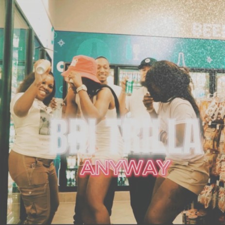 Anyway Freestyle | Boomplay Music