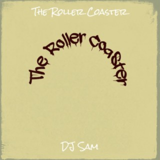 The Roller Coaster